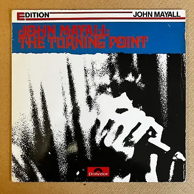 £9.99 • Buy John Mayall ‘the Turning Point’  Polydor Edition  2485 222 Germany Lp