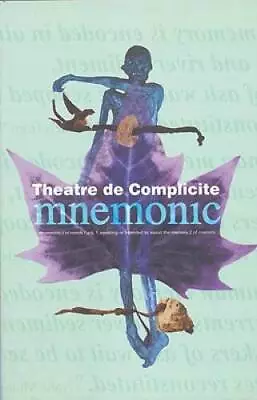 Complicite Mnemonic (Modern Plays) - Paperback By NA - GOOD • $4.40