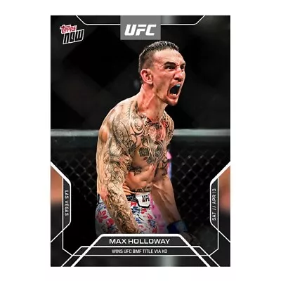 2024 UFC Topps NOW 2 MAX HOLLOWAY UFC 300  KNOCKOUT WITH 1 SEC BMF TITLE PRESALE • $6.98