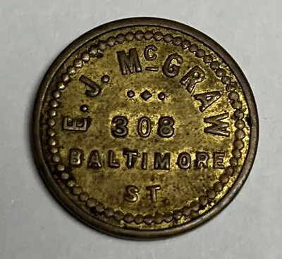 Scarce BALTIMORE MD Merchant Token - E.J. McGraw Good For 5c In Trade 2 • $19.99