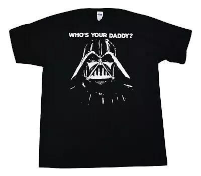 $9.99 • Buy Mens Star Wars Darth Vader Who's Your Daddy Shirt NWT S, L