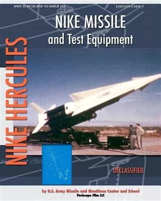 Nike Missile And Test Equipment By Missile And Munitions Center And School M... • $18.27