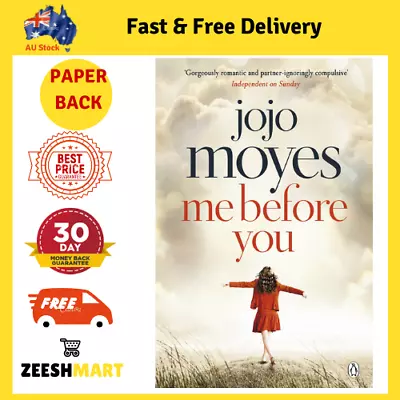 Me Before You By Jojo Moyes | Paperback Book | BRAND NEW FAST FREE SHIPPING NEW • $16.95