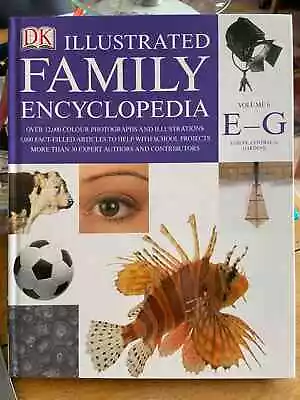 DK Illustrated Family Encyclopedia - Volume 6 E-G Reference Book Series. • £2.50