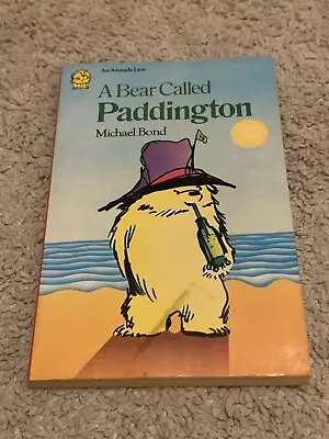 A Bear Called Paddington By Michael Bond - 7th Impression  1974 With Bookmarker • £12