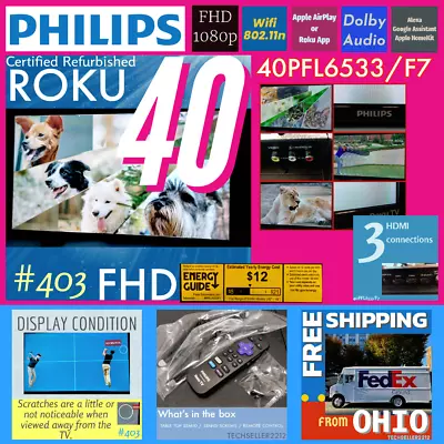 Philips 40  Class FHD (1080p) Roku Smart LED TV (40PFL6533/F7) With Remote&Stand • $121.32