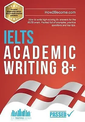 IELTS Academic Writing 8+   Paperback • £12.76