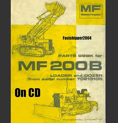 Massey Ferguson 200B 200 B Crawler Loader Dozer Tractor Parts Manual MF200B  CD • $14.99