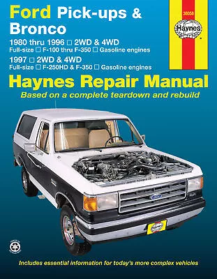 Ford F100 F350 Bronco F250HD F350 Pick-ups 1980-1997 Haynes Repair Manual • $59.95