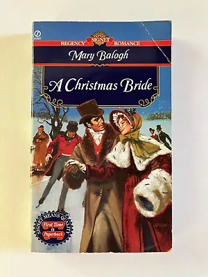 A CHRISTMAS BRIDE (1997) By MARY BALOGH Signet Regency Historical Romance • $19.99