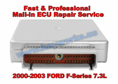 $199 • Buy 2000-2003 FORD Super Duty F-Series 7.3L PCM,ECM MAIL-IN REPAIR & RETURN SERVICE!