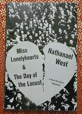 Miss Lonelyhearts & The Day Of The Locust Nathaniel West New Directions PB 1962 • $5