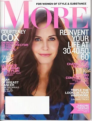 MORE Magazine - February 2014.  Courteney Cox.  Reinvent Your Life At 30+.   • $9.50