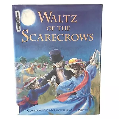 Waltz Of The Scarecrows Hardcover McGeorge Whyte • $9.75
