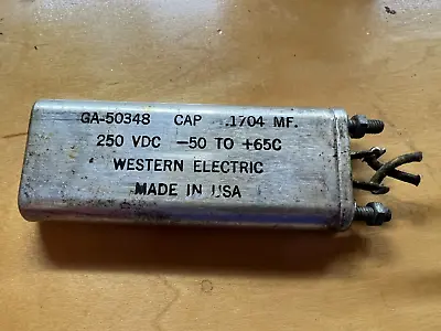 Rare Western Electric GA-50348 Capacitor .1704 Uf/250V) Capacitor Tests Good • $99