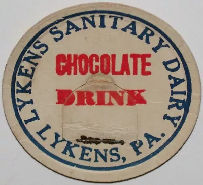 Vintage Milk Bottle Cap LYKENS SANITARY DAIRY Chocolate Lykens Pennsylvania Used • $7.49