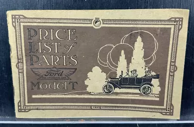 RARE Original 1909- 1916 Model T Ford Price List Of Parts And Accessories • $25