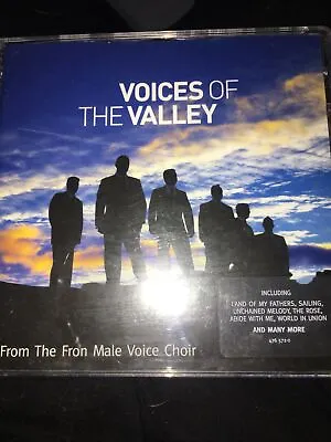 Voices Of The Valley By Fron Male Voice Choir (CD 2006) • £1.70