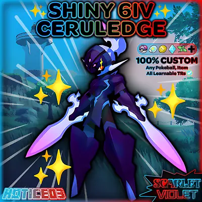 ✨ Shiny Ceruledge 6IV ✨ Pokemon Scarlet & Violet 🚀 Fast Trade 🚀 • $2.99