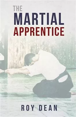 Martial Apprentice : Life As A Live In Student Of Japanese Jujutsu Paperback... • $26.59