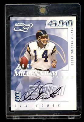 2001 Quantum Leaf All Millennium Marks DAN FOUTS On Card Auto /100 Chargers • $69.99