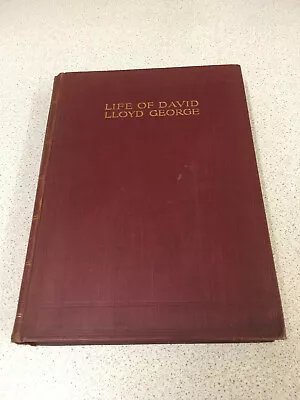 LIFE OF DAVID LLOYD GEORGE - VOL.1 - 1912 1st EDITION - INC. LETTER *PRE-OWNED* • £14.99