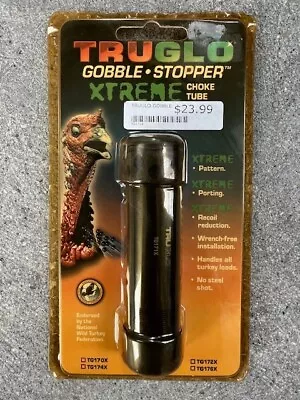 TRUGLO Gobble Stopper Xtreme Choke Tube  TG171X Mossberg 3.5 • $19.99