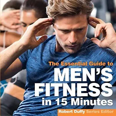 Men's Fitness In 15 Minutes: The Essential Guide • £3.99