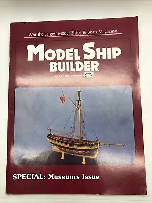Model Ship Builder Magazine No. 59 May-june 1989 • $18.23