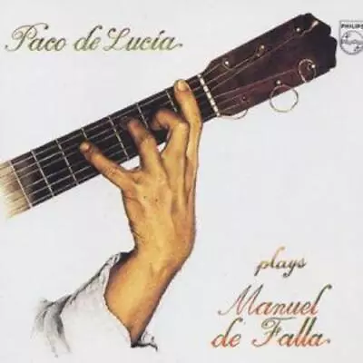 Manuel De Falla : Paco De Lucia Plays Manuel De Falla CD (1999) Amazing Value • £10.73