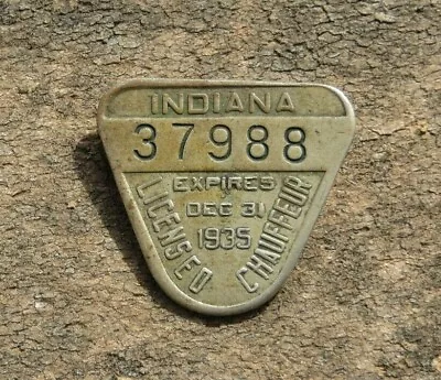 Vintage 1935 Indiana Licensed Chauffeur Driver’s Pinback Badge • $29.99