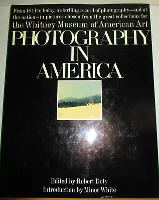 Photography In America Robert Doty Editor Intro By Minor White 1974 1st Large  • $44