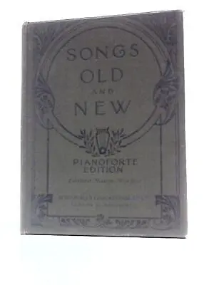 Songs Old & New National Songs Popular British Songs Etc. (E.Mason) (ID:68730) • £9.39