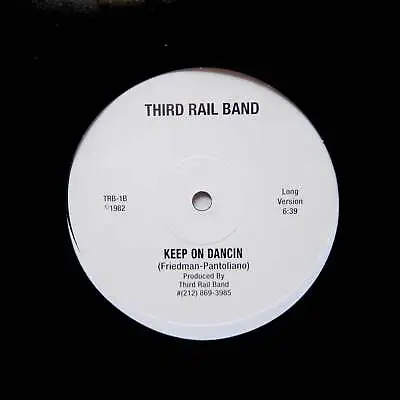 THIRD RAIL  Keep On Dancin  MODERN SOUL SYNTH BOOGIE FUNK REISSUE 12  • $19.94