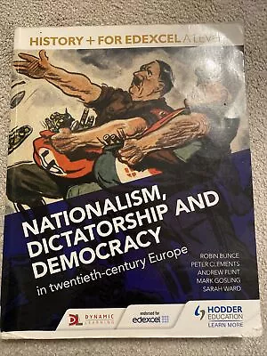 History+ For Edexcel A Level: Nationalism Dictatorship And Democracy In... • £17.50