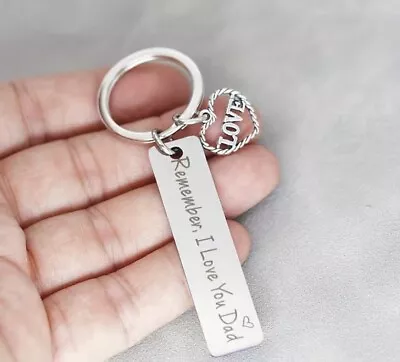 Remember I Love You Dad Keyring | Gift For Dad Birthday Father’s Day Daddy | • £4.99