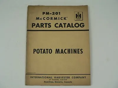 $25 • Buy McCormick Parts Catalog International Harvester PM-201 Potato Machines Vintage
