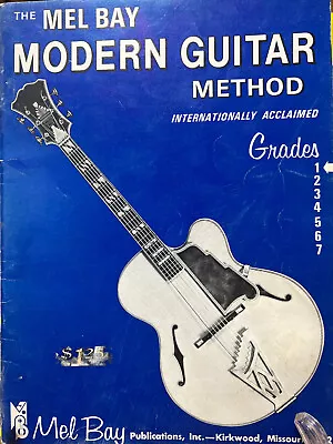 Mel Bay Modern Guitar Method Grade 1 Instructional Self Teach 1940s M1 • $9.90