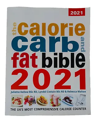 Calorie Carb & Fat Bible 2021 Book Information Calorie Counting Guide • £8.99