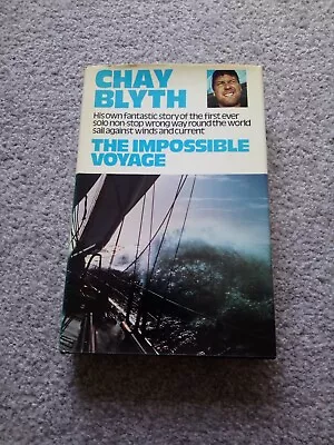 The Impossible Voyage Chay Blyth First Edition Signed Vintage Hardback 1971 • £19.99