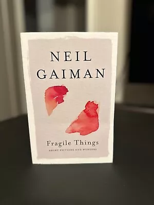 $40 • Buy Fragile Things: Short Fictions And Wonders SIGNED By Neil Gaiman Paperback