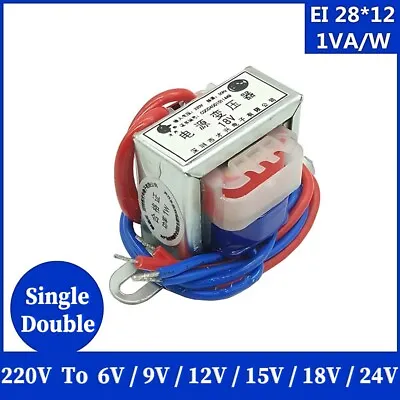 EI28 1W Power Transformer AC 220V To 6V/9V/12V/15V/18V/24V Output AC Single/Dual • $4.15