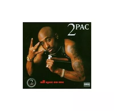 2 Pac - All Eyez On Me - 2 Pac CD K8VG The Cheap Fast Free Post The Cheap Fast • £21.89