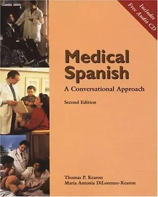 Medical Spanish: A Conversational Approach [with Audio CD] [World Languages] [ K • $4.47