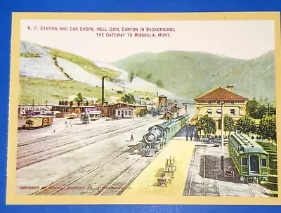 Postcard Northern Pacific Railroad Station Hellgate Canyon Missoula Montana • $5