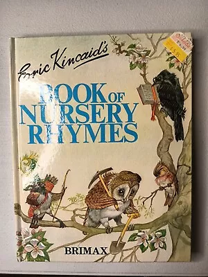 Book Of Nursery Rhymes By Eric Kincaid • $17.35