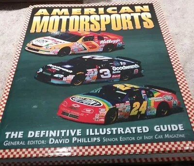 American Motorsports Definitive Illustrated Guide - 1997 - Hardcover/Dust Jacket • $5.99