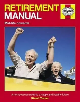 £9.62 • Buy Retirement Manual (Pbk) (Haynes Manua Stuart Turner Paperback New