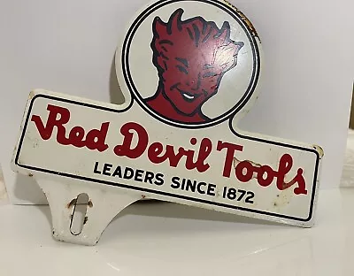 Vintage Red Devil Tools Leaders Since 1872 Metal License Plate TOPPER Original • $265