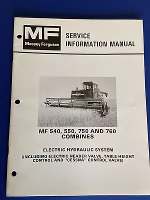 Massey Ferguson 540550750&760 Service Information Manual Electric Hyd System  • $19.99